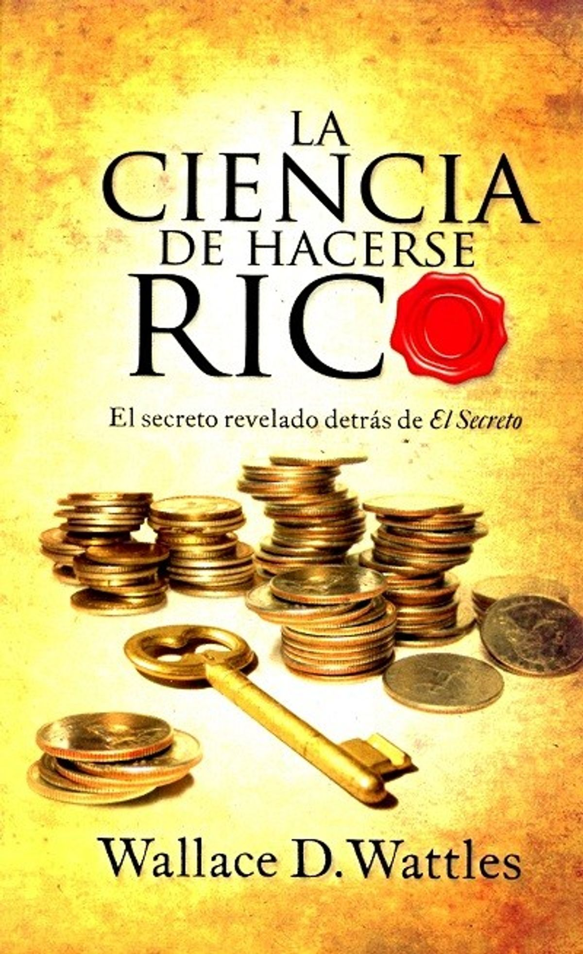 Portada La Ciencia de hacerce Rico